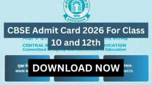 CBSE Admit Card 2026 For Class 10 and 12th